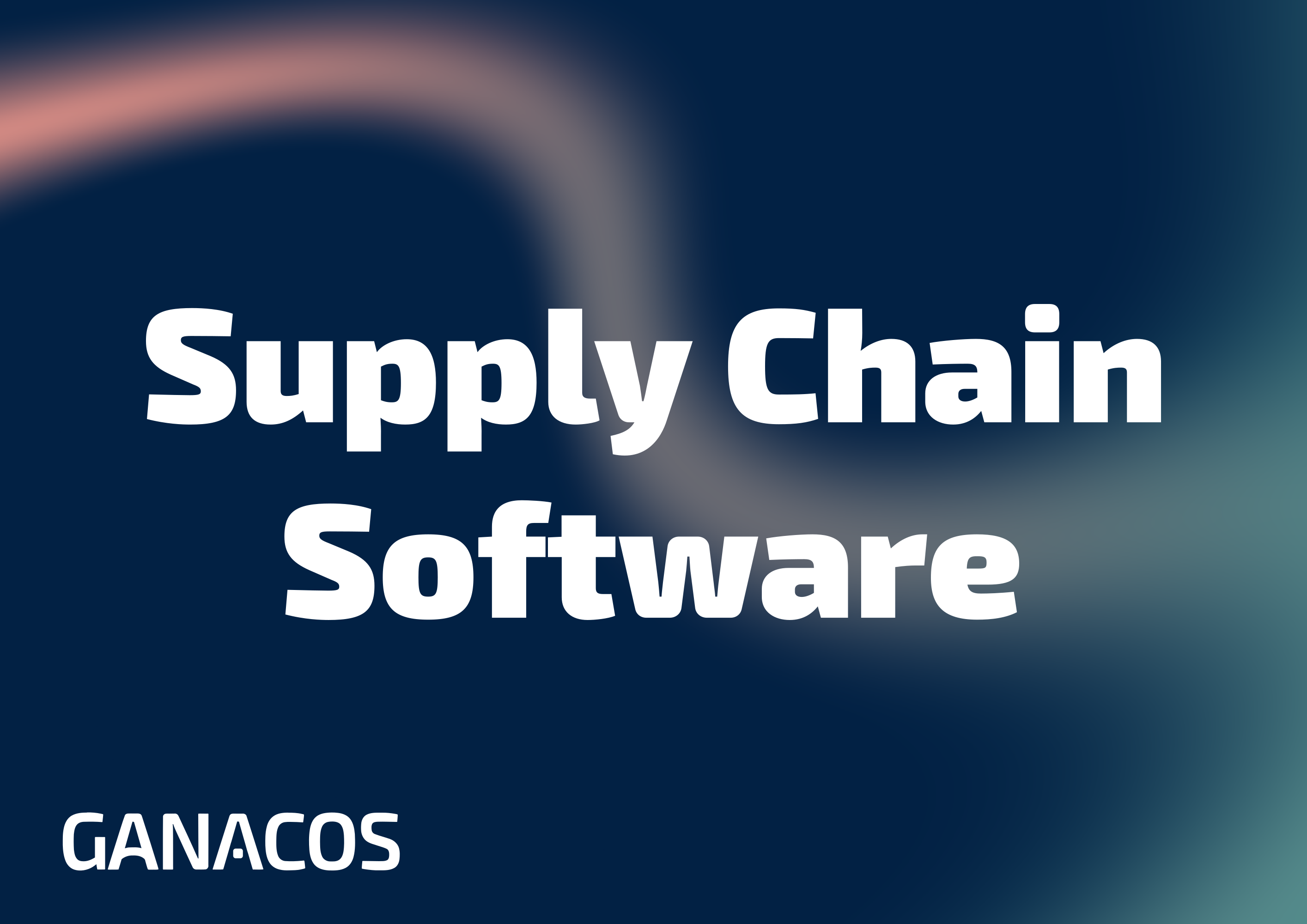Ganacos logiciel supply chain