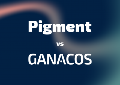 Pigment ou Ganacos : quel outil de planification fera vraiment la différence pour vos équipes ?